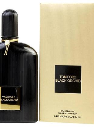Парфумована вода жіноча tom ford black orchid 100 мл (original quality)