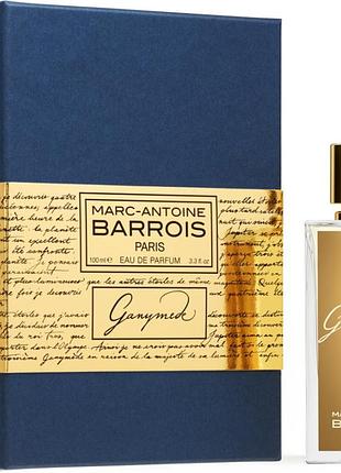 Marc-antoine barrois ganymede (оригинал на распил) 2 мл духи унисекс марк антонио баррос ганимед 2