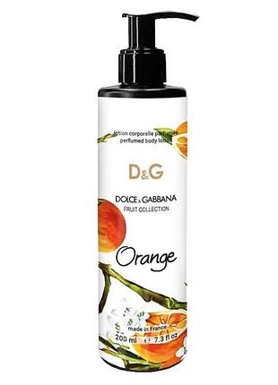 Парфюмированный лосьон для тела dolce&gabbana fruit collection orange brand collection 200 мл