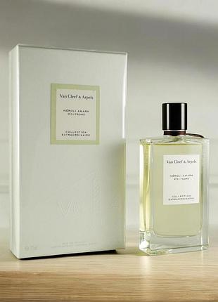 Van cleef & arpels collection extraordinaire neroli amara розлив 10мл