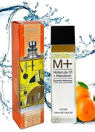 Escentric molecules molecule 01+ mandarin 40 мл
