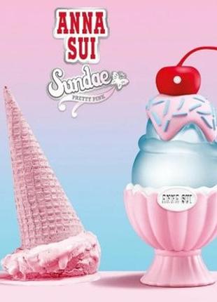 Anna sui sundae pretty pink туалетна вода (міні) мс