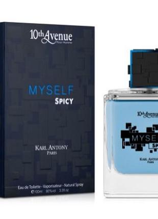 10th avenue myself spicy 100 мл. туалетная вода мужская karl antony авеню май селф спайси