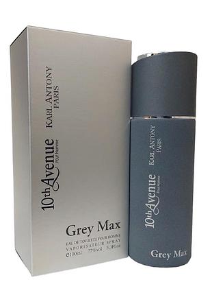 10th avenue grey max 100 мл. туалетная вода мужская karl antony авеню грей макс