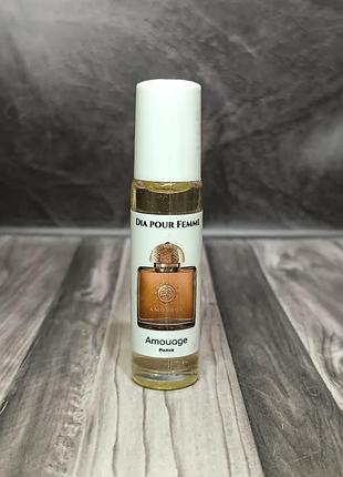 Масляный парфюм женский amouage dia pour femme (амуаж диа пур фем) 10 мл.