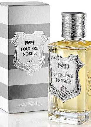 Fougere nobile от nobile 1942 оригинальный нишевый унисекс аромат на распив 15 мл (нобиле фужер нобиле)