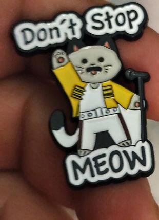 Значок брошка пін-брязкаль кіт із мікрофоном dont stop meow