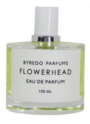Тестер парфумована вода byredo flowerhead 100 мл (ліцензія)