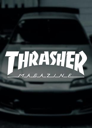 Наклейка на авто / мото / стекло / кузов " дрифт - тюнинг - thrasher " 25см любой цвет