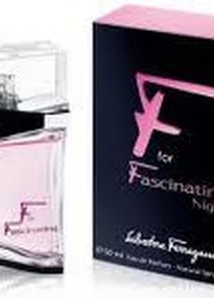Salvatore ferragamo f for fascinating night парфумована вода 50 мл