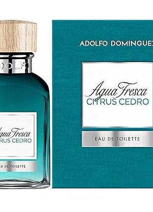 Adolfo dominguez agua fresca citrus cedro туалетная вода 120мл (тестер)