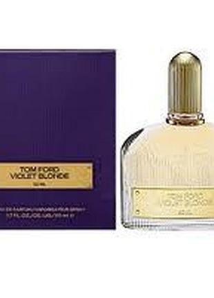 Tom ford violet blonde парфюмированная вода 100мл