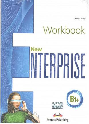 Рабочая тетрадь new enterprise b1+ workbook