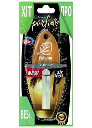 Ve ароматизатор paloma parfume caribic new version жидкий парфюмерный концентрат для авто аромат для м n6w_ver