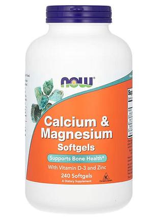 Кальций и магний, calcium & magnesium, now foods, с витамином d-3 и цинком, 240 гелевых капсул