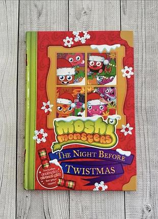 Дитяча книга англійською moshi monsters the night before twistmas