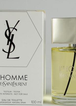 Оригинал yves saint laurent l'homme 100 ml tester туалетная вода
