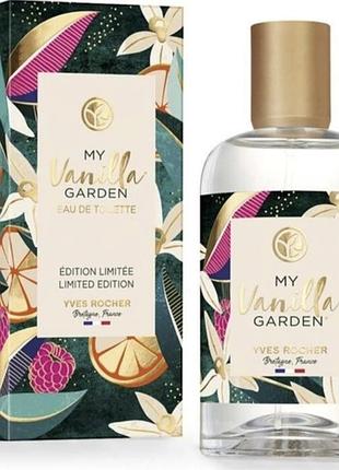 Туалетна вода yves rocher my vanilla garden ванільнийе сад ів роше