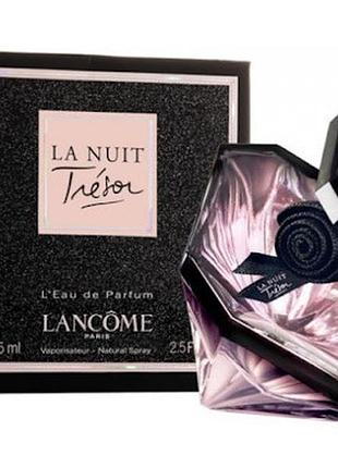 Оригінал lancome la nuit tresor 75 ml парфумована вода