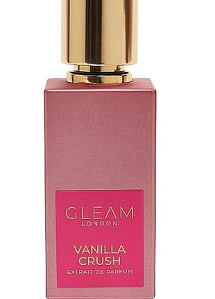Оригінал gleam vanilla crash 50 ml extrait de parfum