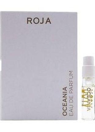 Пробник roja parfums oceania 2 ml парфюмированная вода