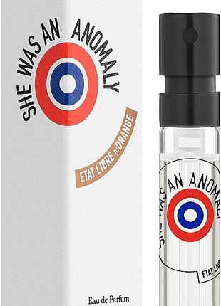 Пробник etat libre d'orange she was an anomaly 2 ml парфюмированная вода