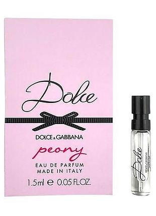Пробник dolce gabbana dolce peony 1,5 ml парфюмированная вода