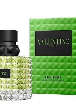Оригинал valentino born in roma green stravaganza 50 ml парфюмированная вода