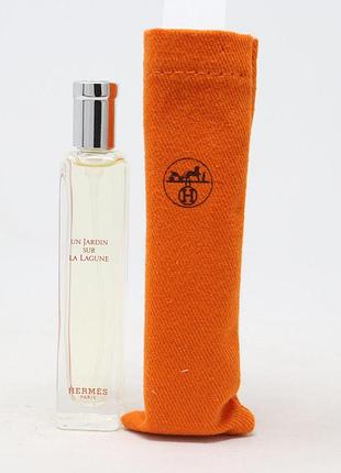 Оригинал hermes un jardin sur la lagune 15 ml with pouch туалетная вода