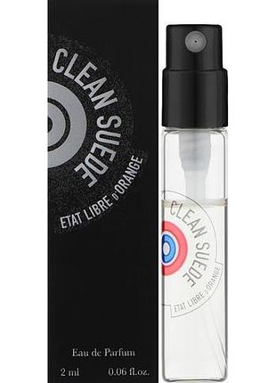 Пробник etat libre d'orange clean suede 2 ml парфюмированная вода
