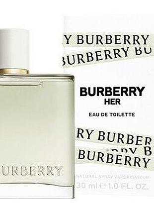 Оригинал burberry her 30 ml туалетная вода