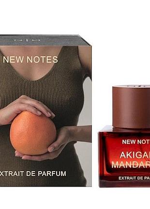 Оригинал new notes akigala mandarino 50 ml extrait de parfum