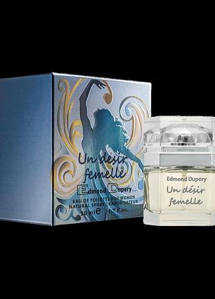 Женская туалетная вода аромат edmond dupery un désir femelle