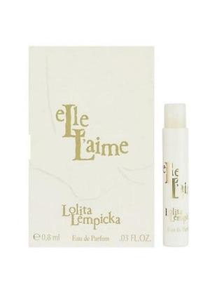 Lolita lempicka elle l'aime парфюмированная вода (пробник)