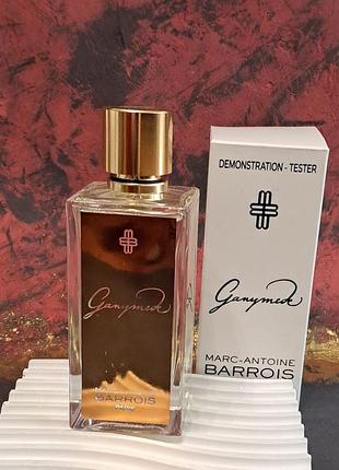 Marc-antoine barrois ganymede 

 тестер 100 мл