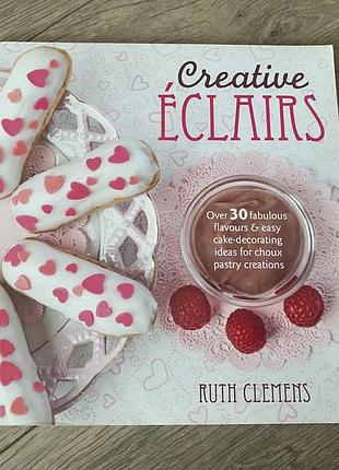 Creative eclairs ruth clemens