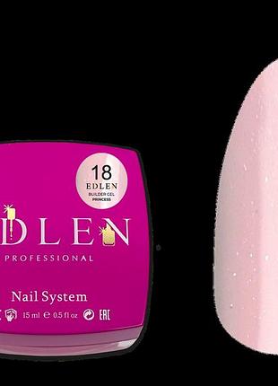 018 моделюючий гель builder gel princess edlen 15 мл