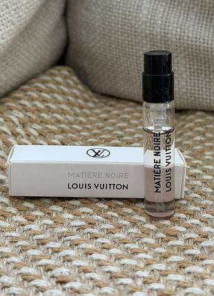 Оригінал пробник louis vuitton matiere noire