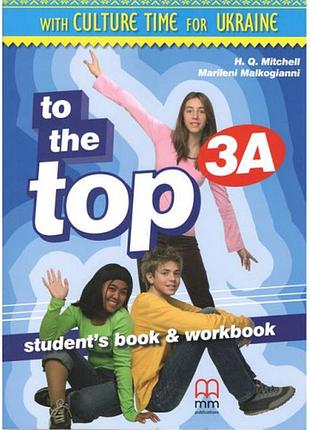 Підручник to the top 3a student's book + workbook with cd-rom