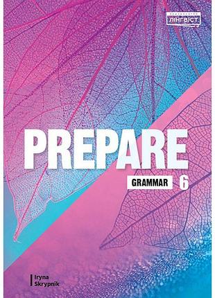 Посібник з граматики для 6 класу "prepare for ukraine нуш 6 grammar"
