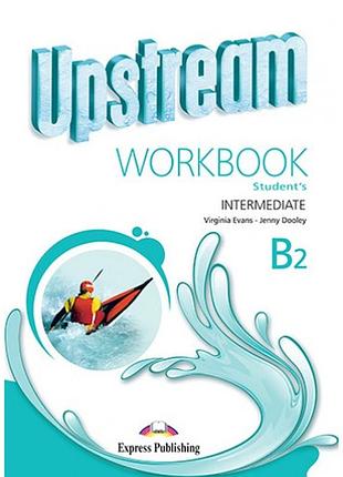 Рабочая тетрадь upstream intermediate 3rd edition workbook