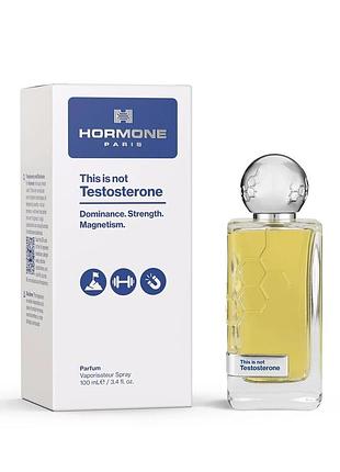 Hormone paris this is not testosterone parfum 100 мл – унісекс парфум, деревно-пряний аромат