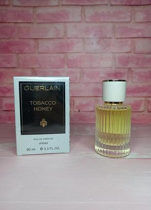 Духи унисекс guerlain tobacco honey 60 мл