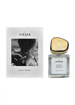 Парфум orme body thirst 30 мл україна