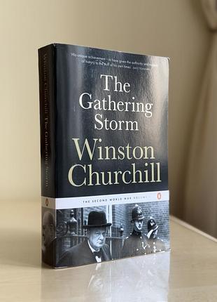 Книга “the gathering storm: the second world war volume i” winston churchill penguin classics — вінстон черчилль