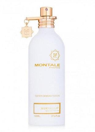 Montale mukhallat edp 100ml