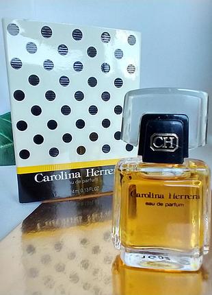 Carolina herrera eau de parfum 4 ml винтажная миниатюра