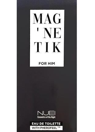 Мужская туалетная вода с феромонами mag'netik for him от nuei 50 мл royal style