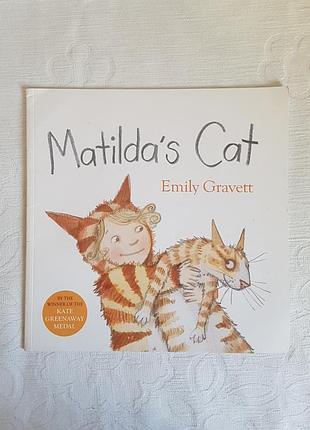 Matilda's cat emily gravett детская книга на английском