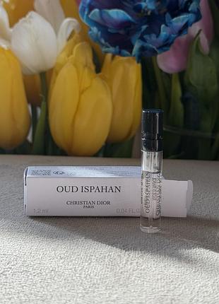 Оригинал пробник oud ispahan dior